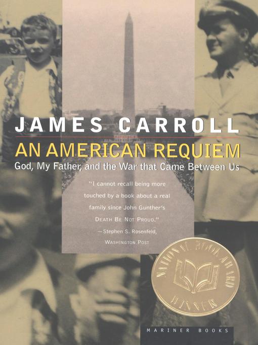 Title details for An American Requiem by James Carroll - Available